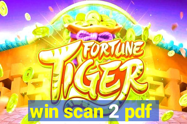 win scan 2 pdf